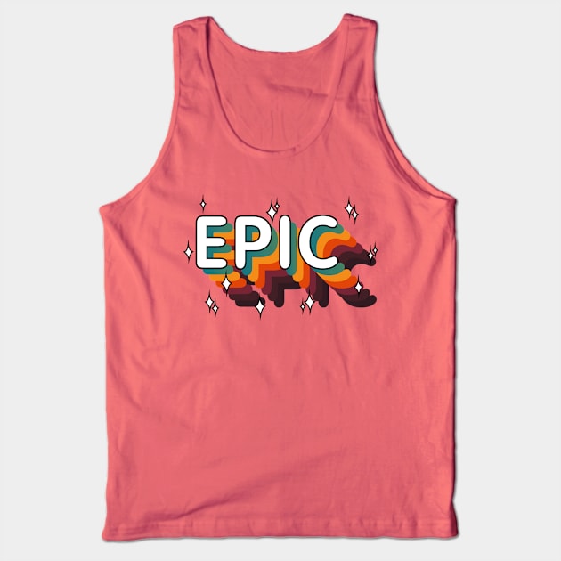 EPIC - Epic win / Epic Fail (Epic Vintage Retro) Tank Top by A Comic Wizard